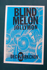 Blind Melon Concert Poster 1991 RKCNDY Seattle Blind Melon Concert Poster 1991 RKCNDY Seattle