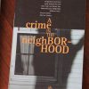 A Crime in the Neighborhood: Winner of the Women’s Prize for Fiction by Suzanne