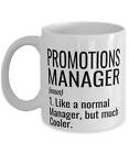 Funny Promotions Manager Mug Gift Like A Normal Manager But Much Cooler Coffee Funny Promotions Manager Mug Gift Like A Normal Manager But Much Cooler Coffee